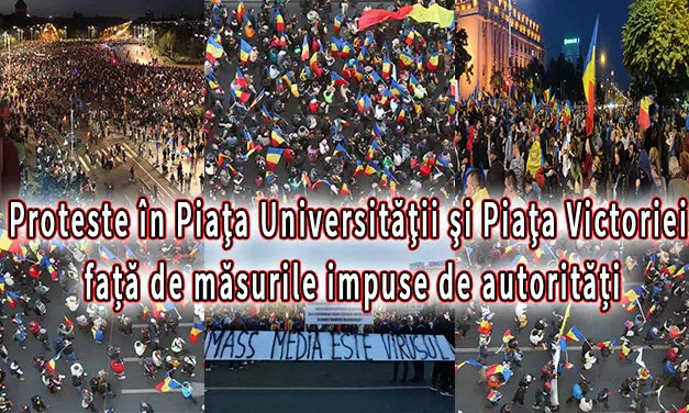 Proteste în Piaţa Universităţii şi Piaţa Victoriei față de noile restricții impuse