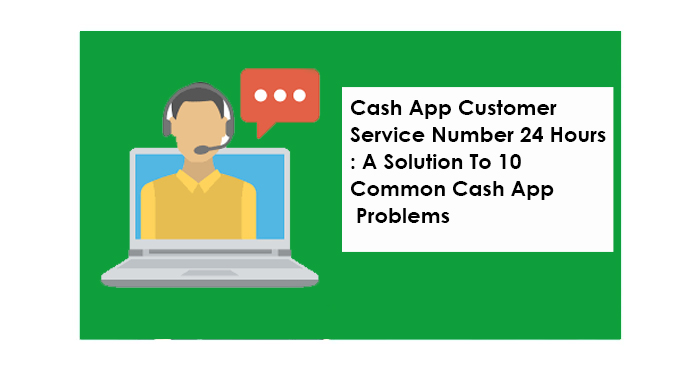 How to call cash app customer service? 24*7 - Webmailtech