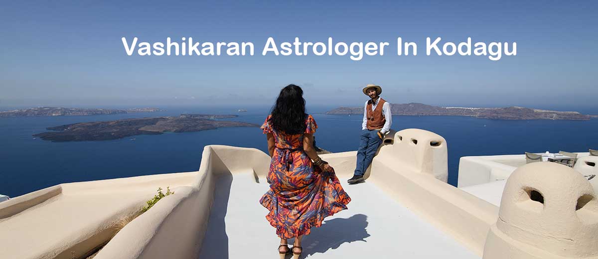 Vashikaran Astrologer in Kodagu | Vashikaran Specialist