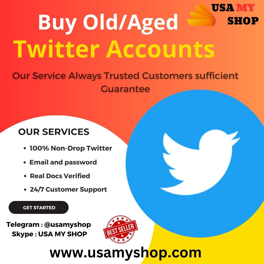 Buy Old Twitter Account - 100% trusted seller USAmyShop
