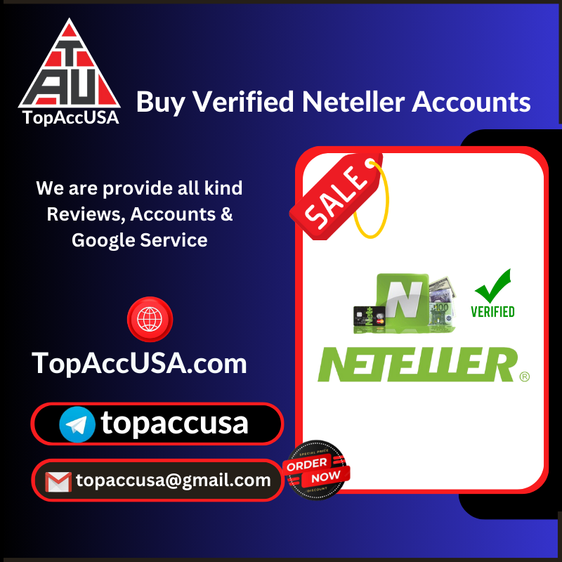 Buy Verified Neteller Accounts - 100% fully verified account