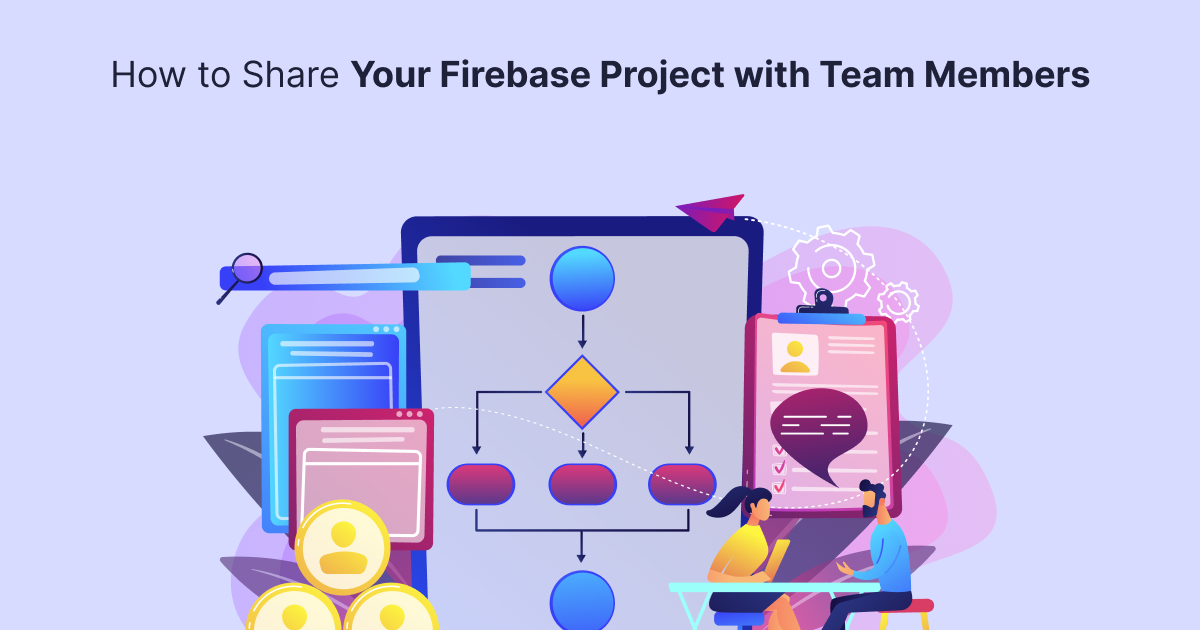 How to Share Your Firebase Project with Team Members