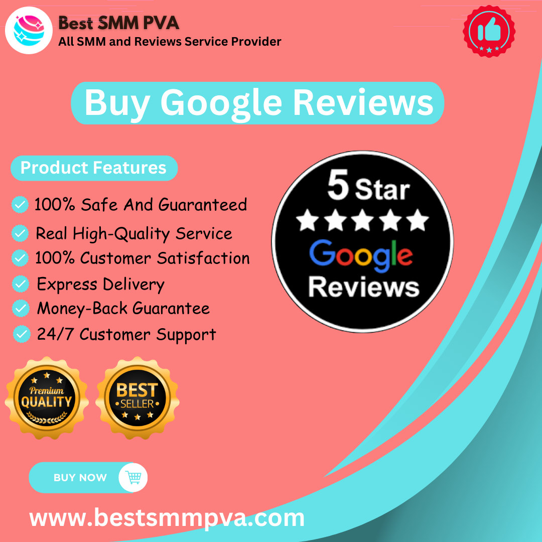 Buy Google Reviews - Best SMM PVA